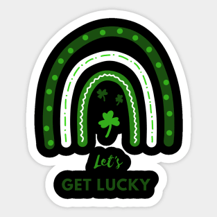 Let's get lucky Sticker